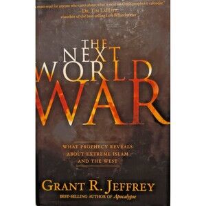 The Next World War - Hardcover By Grant RJeffrey - GOOD